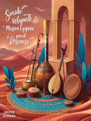 cover image of Sonido Relajante De Musica Egipcia Para El Descanso